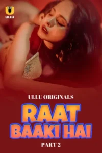 Raat Baaki Hai 2
