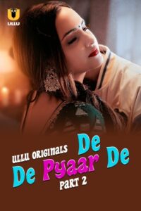 De De Pyaar De (2025)