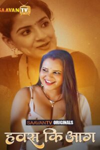 Hawas Ki Aag (2025)