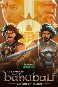 Baahubali: Crown of Blood (2024)